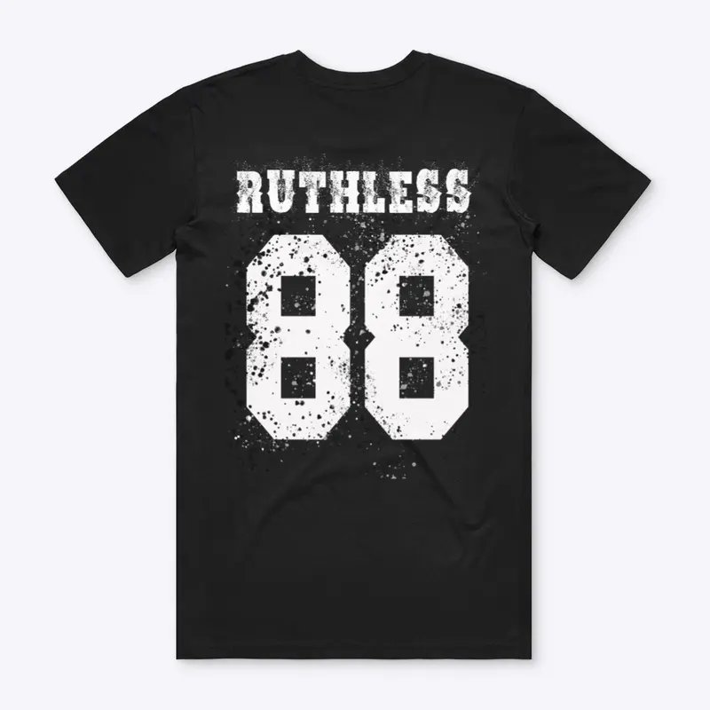 Ruthless 88